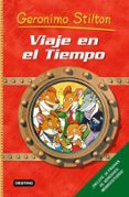 viaje en el tiempo 1 (geronimo stilton)-geronimo stilton-9788408068402 viaje en el tiempo 1 (geronimo stilton)-geronimo stilton-9788408068402