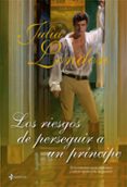 los riesgos de perseguir a un principe-julia london-9788408082002 los riesgos de perseguir a un principe-julia london-9788408082002