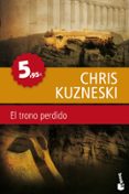 el trono perdido-chris kuzneski-9788408110002 el trono perdido-chris kuzneski-9788408110002