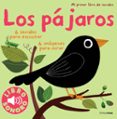 mi primer libro de sonidos: los pájaros-marion billet-9788408115502 mi primer libro de sonidos: los pájaros-marion billet-9788408115502