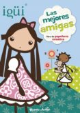 igüi: libro de papeleria creativa: las mejores amigas-9788408125402 igüi: libro de papeleria creativa: las mejores amigas-9788408125402