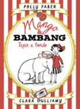 MANGO & BAMBANG 2. TAPIR A BORDO-9476765-otro-formato