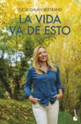 La vida va de esto-13761977-otro-formato