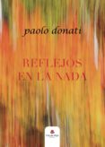 Reflejos en la nada-10067792-otro-formato