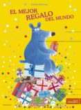 el mejor regalo del mundo (descubre)-claudia bielinsky-9788414005002 el mejor regalo del mundo (descubre)-claudia bielinsky-9788414005002