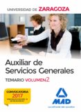 auxiliar de servicios generales universidad de zaragoza. volumen 2-9788414209202 auxiliar de servicios generales universidad de zaragoza. volumen 2-9788414209202