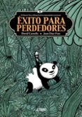 exito para perdedores-david cantolla-juan diaz-faes-9788415163602 exito para perdedores-david cantolla-juan diaz-faes-9788415163602