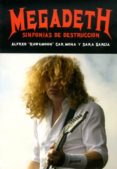 megadeth: sinfonias de destruccion-alfred hawkmoon-9788415191902 megadeth: sinfonias de destruccion-alfred hawkmoon-9788415191902