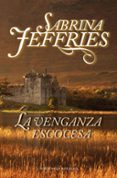la venganza escocesa-sabrina jeffries-9788415410102 la venganza escocesa-sabrina jeffries-9788415410102