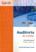 auditoria de cuentas. una vision global. teorica y practica-ferran rodriguez garcia-9788415452102 auditoria de cuentas. una vision global. teorica y practica-ferran rodriguez garcia-9788415452102