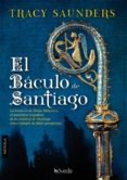 el báculo de santiago (ebook)-tracy saunders-9788415497202 el báculo de santiago (ebook)-tracy saunders-9788415497202