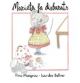marieta fa disbarats (lletra lligada)-fina masgrau-lourdes bellver-9788415554202 marieta fa disbarats (lletra lligada)-fina masgrau-lourdes bellver-9788415554202