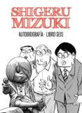 shigeru mizuki: autobiografía. libro cinco-shigeru mizuki-9788415685302 shigeru mizuki: autobiografía. libro cinco-shigeru mizuki-9788415685302