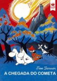 a chegada do cometa-tove jansson-9788415920502 a chegada do cometa-tove jansson-9788415920502