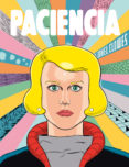 paciencia-daniel clowes-9788416167302 paciencia-daniel clowes-9788416167302