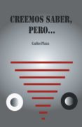 creemos saber, pero... (ebook)-9788416339402 creemos saber, pero... (ebook)-9788416339402