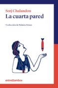 la cuarta pared-sorj chalandon-9788416379002 la cuarta pared-sorj chalandon-9788416379002