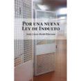 por una nueva ley de indulto-9788416455102 por una nueva ley de indulto-9788416455102