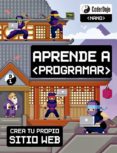 aprende a programar: crea tu propio sitio web-clyde hatter-9788416665402 aprende a programar: crea tu propio sitio web-clyde hatter-9788416665402