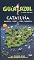 cataluña 2017 (guia azul) 5ª ed.-angel ingelmo-9788416766802 cataluña 2017 (guia azul) 5ª ed.-angel ingelmo-9788416766802