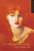 la vida partida en dos (ebook)-antonio andujar castro-9788416797202 la vida partida en dos (ebook)-antonio andujar castro-9788416797202