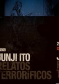 junji ito: relatos terroríficos nº 02-junji ito-9788416840502 junji ito: relatos terroríficos nº 02-junji ito-9788416840502