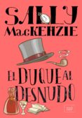 el duque al desnudo (ebook)-sally mackenzie-9788416973002 el duque al desnudo (ebook)-sally mackenzie-9788416973002