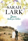 dream: unidos por el destino-sarah lark-9788417424602 dream: unidos por el destino-sarah lark-9788417424602