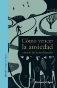 como vencer la ansiedad a traves de la meditacion (ebook)-9788417624002 como vencer la ansiedad a traves de la meditacion (ebook)-9788417624002