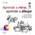 Aprende a mirar, aprende a dibujar-12143276-otro-formato