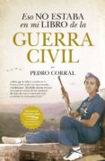 ESO NO ESTABA EN MI LIBRO DE LA GUERRA CIVIL-11258276-otro-formato