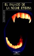 el palacio de la noche eterna (ebook)-jose maria latorre-9788420404202 el palacio de la noche eterna (ebook)-jose maria latorre-9788420404202
