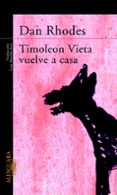 timoleon vieta vuelve a casa-dan rhodes-9788420465302 timoleon vieta vuelve a casa-dan rhodes-9788420465302