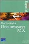 macromedia dreamweaver mx (edicion especial)-9788420537702 macromedia dreamweaver mx (edicion especial)-9788420537702