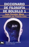 diccionario de filosofia de bolsillo: a-h-jose ferrater mora-9788420636702 diccionario de filosofia de bolsillo: a-h-jose ferrater mora-9788420636702