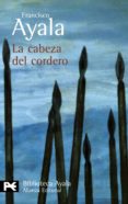 la cabeza del cordero-francisco ayala-9788420638102 la cabeza del cordero-francisco ayala-9788420638102