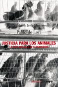 justicia para los animales (ebook)-pablo de lora-9788420667102 justicia para los animales (ebook)-pablo de lora-9788420667102