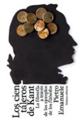 los cien taleros de kant: la filosofia a traves de los ejemplos de los filosofos-pierro emanuele-9788420669502 los cien taleros de kant: la filosofia a traves de los ejemplos de los filosofos-pierro emanuele-9788420669502