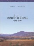 atles del comtat de besalu (785-988)-victor hurtado-jordi bolos-9788423205202 atles del comtat de besalu (785-988)-victor hurtado-jordi bolos-9788423205202