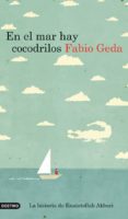 en el mar hay cocodrilos (ebook)-fabio geda-9788423344802 en el mar hay cocodrilos (ebook)-fabio geda-9788423344802