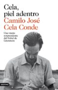 cela, piel adentro-camilo jose cela conde-9788423350902 cela, piel adentro-camilo jose cela conde-9788423350902