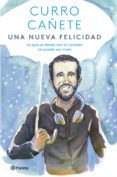 una nueva felicidad (ebook)-curro cañete-9788423351602 una nueva felicidad (ebook)-curro cañete-9788423351602