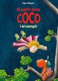 el petit drac coco i el vampir-ingo siegner-9788424629502 el petit drac coco i el vampir-ingo siegner-9788424629502