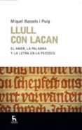 llul con lacan-miquel bassols puig-9788424913502 llul con lacan-miquel bassols puig-9788424913502