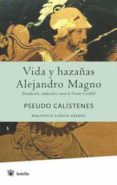 vida y hazañas de alejandro de macedonia-pseudo calistenes-9788424935702 vida y hazañas de alejandro de macedonia-pseudo calistenes-9788424935702