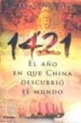 1421. el año en que china descubrio el mundo-gavin menzies-9788425337802 1421. el año en que china descubrio el mundo-gavin menzies-9788425337802