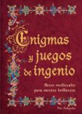 enigmas y juegos de ingenio-tim dedopoulos-9788425351402 enigmas y juegos de ingenio-tim dedopoulos-9788425351402