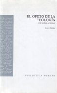 el oficio de la teologia: del simbolo al sistema-9788425421402 el oficio de la teologia: del simbolo al sistema-9788425421402