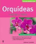 orquideas, rapido y facil. manuales jardin en casa-frank röllke-9788425516702 orquideas, rapido y facil. manuales jardin en casa-frank röllke-9788425516702