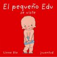 el pequeño edu se viste (2º ed.)-linne bie-9788426134202 el pequeño edu se viste (2º ed.)-linne bie-9788426134202
